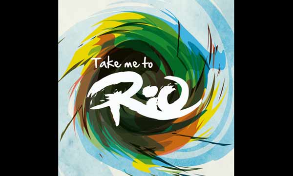 Take Me To Rio